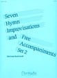 Seven Hymn Improvisations and Free Accompaniments, Set 9 Organ sheet music cover
